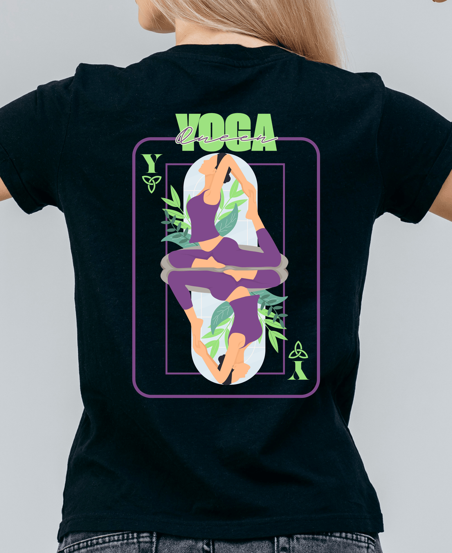 Yoga Queen - Front and Back