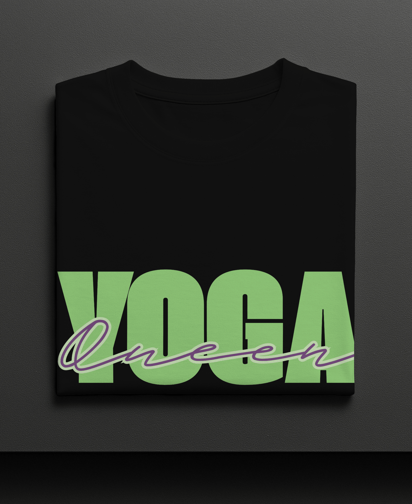 Yoga Queen - Front and Back