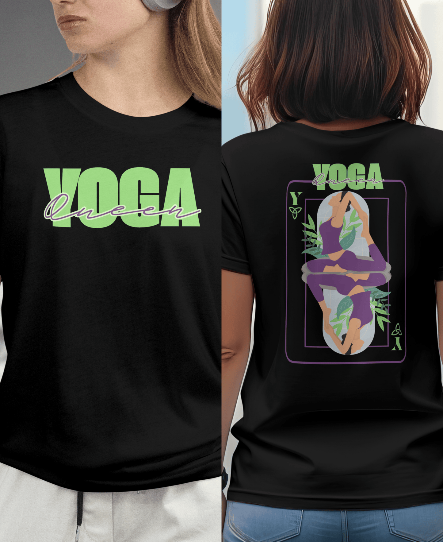 Yoga Queen - Front and Back