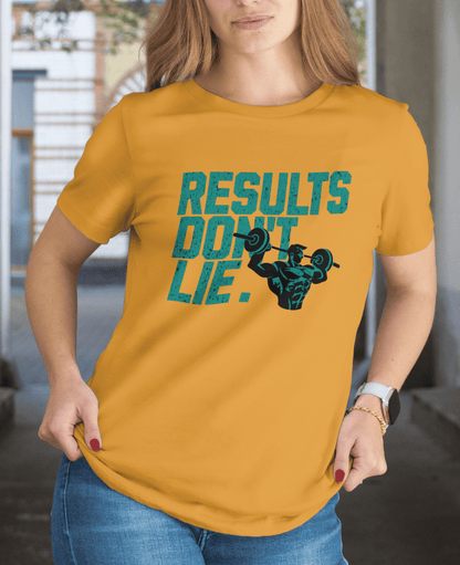 Results don't lie
